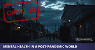 Mental Health in a Post-Pandemic