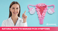 Transform your health with these pcos natural treatment solutions