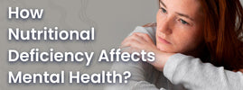 Nutritional deficiency and mental health — B vitamins, vitamin D, iron and magnesium gaps trigger mood and cognitive issues