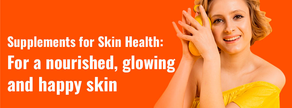 Supplements for skin health — collagen, vitamin C, glutathione and antioxidants nourish skin from within for a natural glow